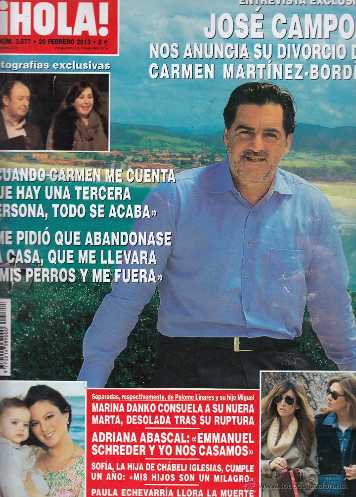 Sammeln von Zeitschriften &iexcl;Hola!: REVISTA HOLA N&ordm; 3577 A&Ntilde;O 2013. JOSE CAMPOS. MARINA DANKO. ADRIANA ABASCAL. PAULA ECHEVARRIA.