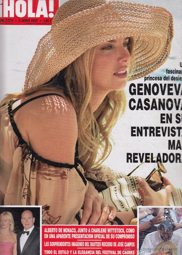 Sammeln von Zeitschriften &iexcl;Hola!: REVISTA HOLA N&ordm; 3279 A&Ntilde;O 2007. GENOVEVA CASANOVA. ALBERTO DE MONACO Y CHARLENE. JOSE CAMPOS.