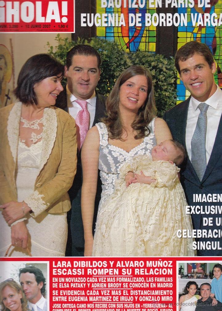 Sammeln von Zeitschriften &iexcl;Hola!: REVISTA HOLA N&ordm; 3260 A&Ntilde;O 2007. BAUTIZO DE EUGENIA DE BORBON Y VARGAS. LARA DIBILDOS  Y ESCASSI.