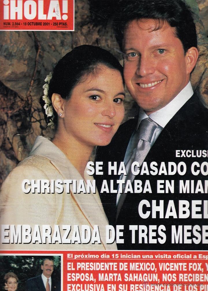 Coleccionismo de Revista Hola: REVISTA HOLA N&ordm; 2984 A&Ntilde;O 2001. CABELI Y CHRISTIAN ALTABA. VICENTE FOX Y MARTA SAHAGUN.