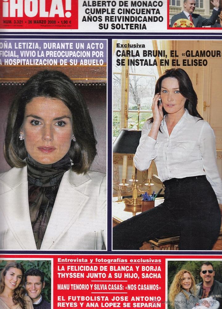 Sammeln von Zeitschriften &iexcl;Hola!: REVISTA HOLA N&ordm; 3321 A&Ntilde;O 2008. ALBERTO DE MONACO. LETIZIA. CARLA BRUNI. BLANCA Y BORJA THYSSEN.