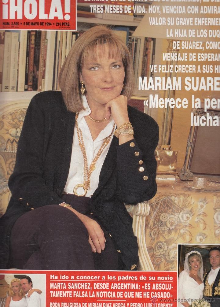 Coleccionismo de Revista Hola: REVISTA HOLA N&ordm; 2595 A&Ntilde;O 1994. MARIAM SUAREZ. MARTA SANCHEZ. BODA MIRIAN DIAZ AROCA Y PEDRO LUIS.
