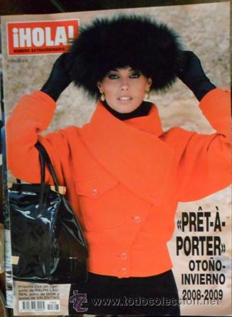 Collectionnisme de Magazine &iexcl;Hola!: Hola, n&uacute;mero extraordinario, Pret a porter, oto&ntilde;o inverno, 2008 - 2009