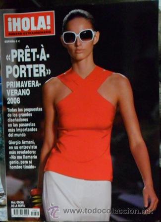 Collectionnisme de Magazine &iexcl;Hola!: Hola, n&uacute;mero extraordinario, Pret a porter, primavera verano 2008.