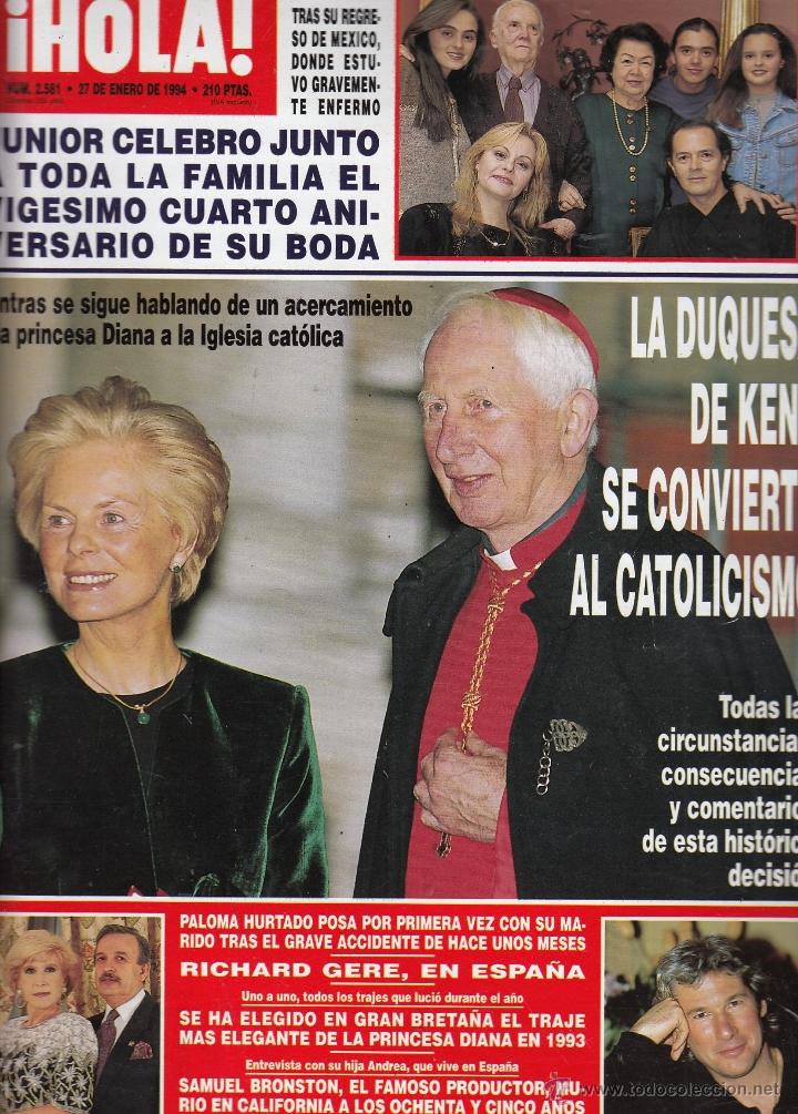 Coleccionismo de Revista Hola: REVISTA HOLA N&ordm; 2581 A&Ntilde;O 1994. JUNIOR Y FAMILIA. DUQUESA DE KENT. PALOMA HURTADO. RICHARD GERE.