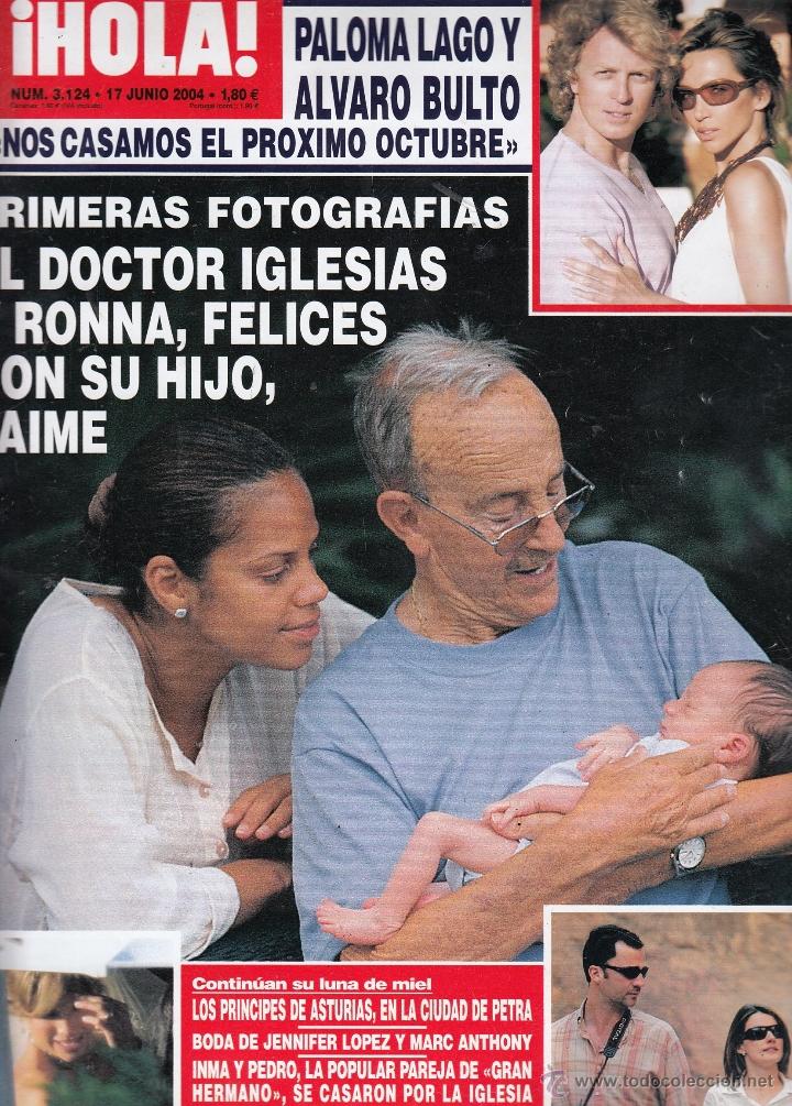 Sammeln von Zeitschriften &iexcl;Hola!: REVISTA HOLA N&ordm; 3124 A&Ntilde;O 2004. PALOMA LAGO Y ALVARO BULTO. DOCTOR IGLESIAS Y RONNA CON SU HIJO.