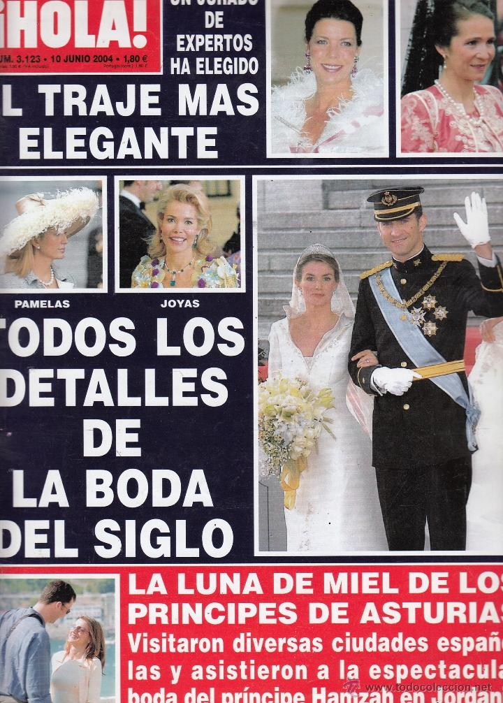 Collection Magazine &iexcl;Hola!: REVISTA HOLA N&ordm; 3123 A&Ntilde;O 2004.TODOS LOS DETALLES DE LA BODA DEL SIGLO Y LUNA DE MILEL FELIPE LETIZIA