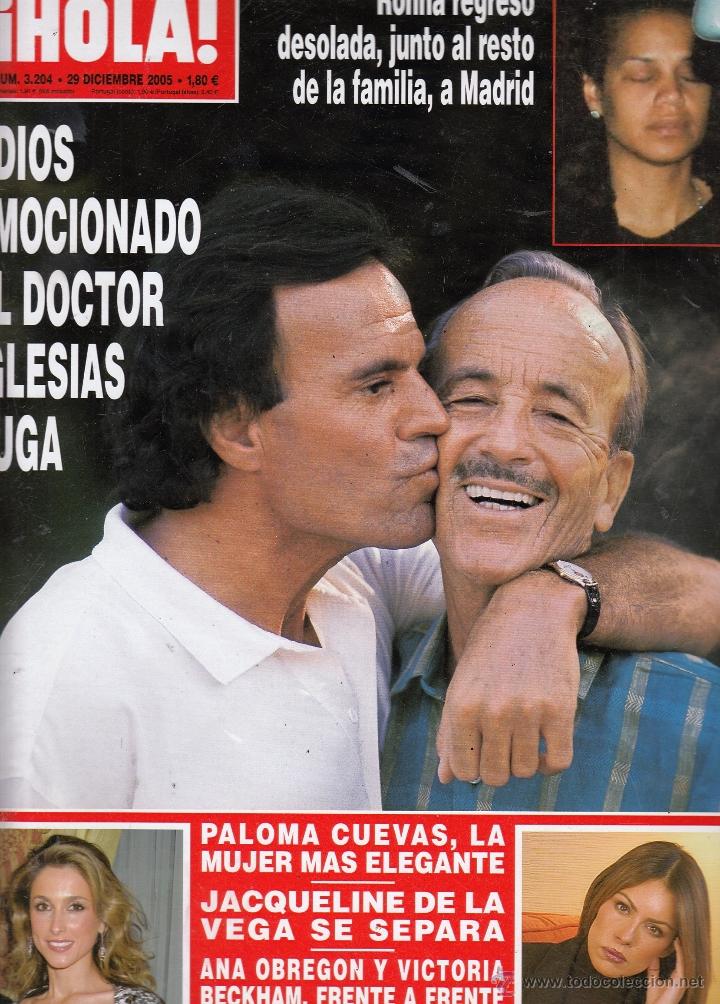 Sammeln von Zeitschriften &iexcl;Hola!: REVISTA HOLA N&ordm; 3204 A&Ntilde;O 2005. ADIOS EMOCIONADO AL DOCTOR IGLESIAS PUGA. PALOMA CUEVAS. JACQUELINE.
