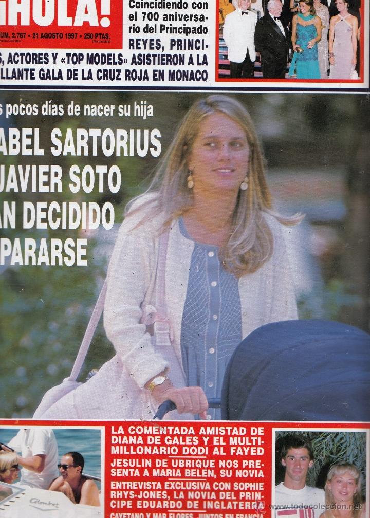 Coleccionismo de Revista Hola: REVISTA HOLA N&ordm; 2767 A&Ntilde;O 1997. ISABEL SARTORIIUS. JESULIN DE UBRIQUE PRESENTA A SU NOVIA MARIA BELEN