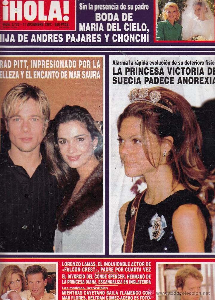 Collectionnisme de Magazine &iexcl;Hola!: REVISTA HOLA N&ordm; 2783 A&Ntilde;O 1997. BRAD PITT Y MAR SAURA. PRINCESA VICTORIA DE SUECIA. LORENZO LAMAS.