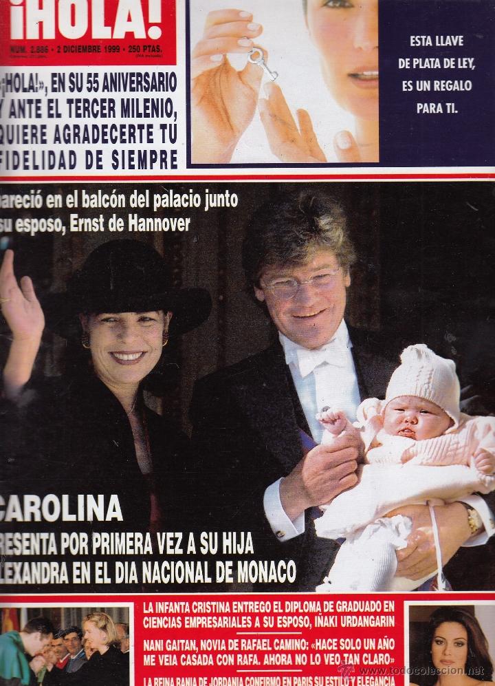 Coleccionismo de Revista Hola: REVISTA HOLA N&ordm; 2886 A&Ntilde;O 1999. CAROLINA DE MONACO Y SU HIJA ALEXANDRA. NANI GAITAN. REINA RANIA.
