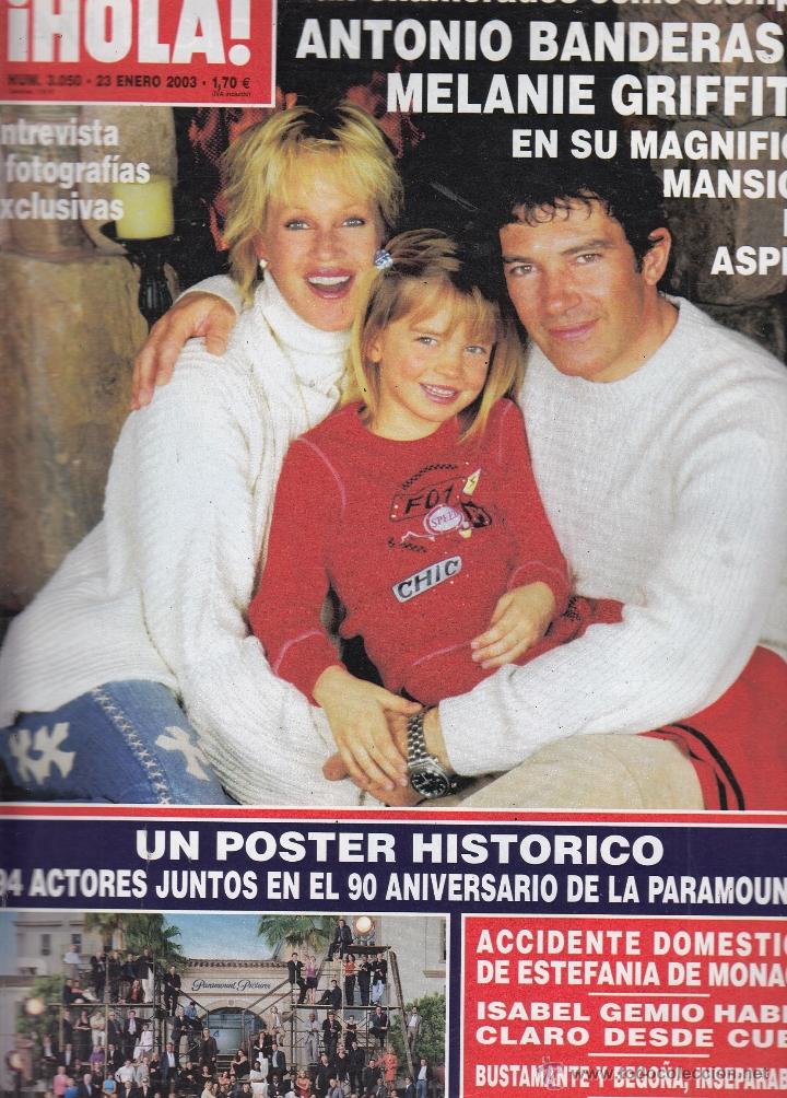Coleccionismo de Revista Hola: REVISTA HOLA N&ordm; 3050 A&Ntilde;O 2003. BANDERAS. GEMIO. BUSTAMANTE Y BEGO&Ntilde;A. ACTORES POSTER PARAMOUNT.