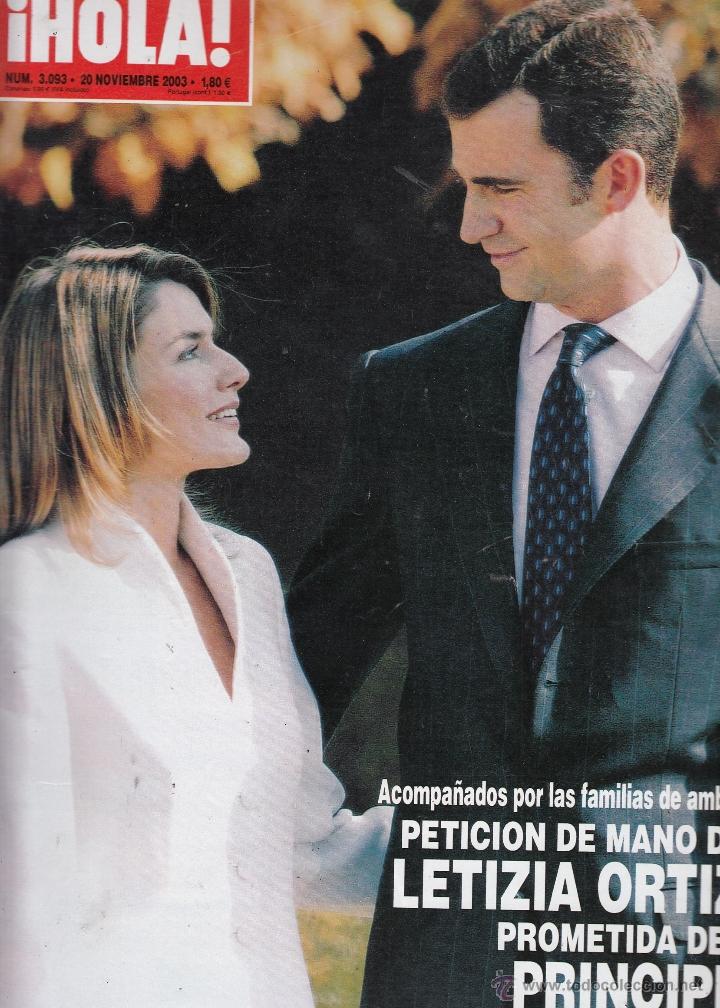 Coleccionismo de Revista Hola: REVISTA HOLA N&ordm; 3093 A&Ntilde;O 2003.PETICIONDE MANO DE LETIZIA ORTIZ PROMETIDA DEL PRINCIPE DE ASTURIAS.