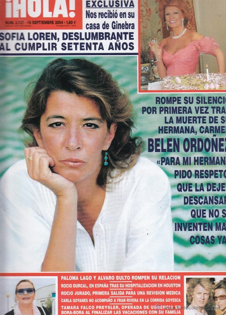 Coleccionismo de Revista Hola: REVISTA HOLA N&ordm; 3137 A&Ntilde;O 2004. SOFIA LOREN. BELEN ORDO&Ntilde;EZ. PALOMA LAGO Y ALVARO BULTO. CARLA GOYANES