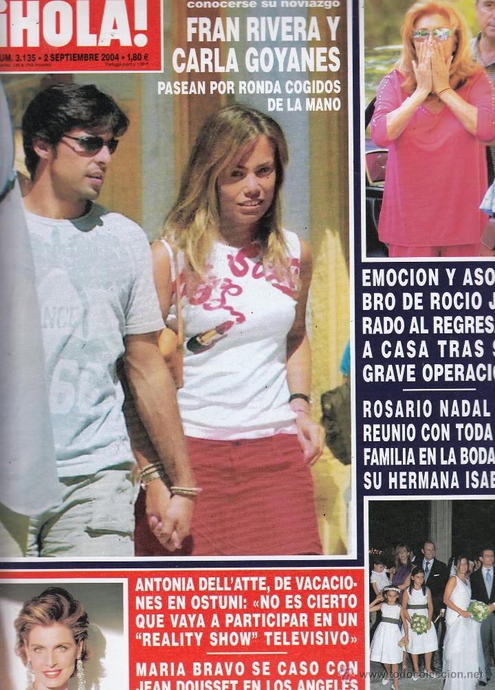 Coleccionismo de Revista Hola: REVISTA HOLA N&ordm; 3135 A&Ntilde;O 2004. FRAN RIVERA Y CARLA GOYANES. ANTONIO DELL&acute;ARTTE. MARIA BRAVO.