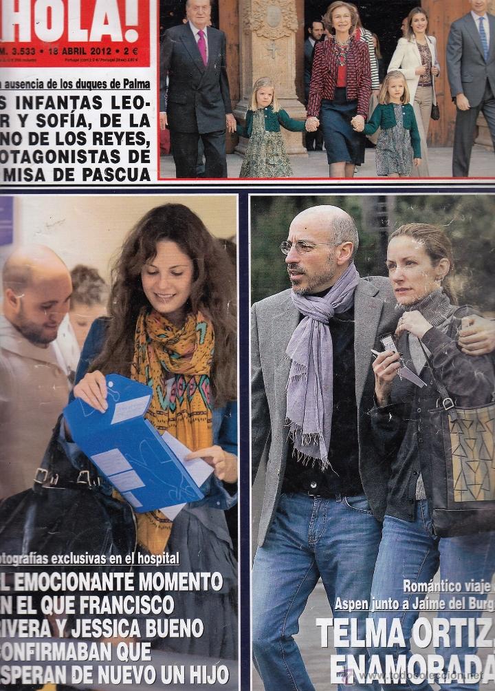 Collectionnisme de Magazine &iexcl;Hola!: REVISTA HOLA N&ordm; 3533 A&Ntilde;O 2012. INFANTAS LEONOR Y SOFIOA. FRANCISCO RIVERA Y JESSICA BUENO. TELMA.