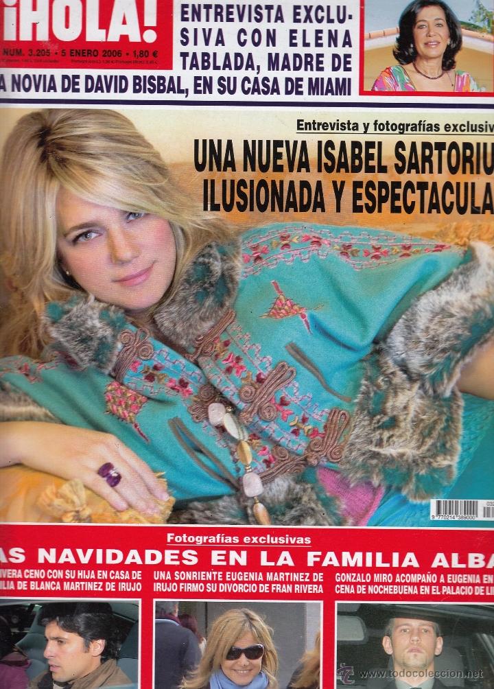 Collectionnisme de Magazine &iexcl;Hola!: REVISTA HOLA N&ordm; 3205 A&Ntilde;O 2006. ELENA TABLADA. ISABEL SARTORIUS. FRAN RIVERA. GOZALO MIRO. EUGENIA.