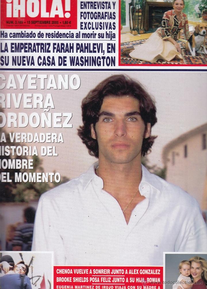 Collectionnisme de Magazine &iexcl;Hola!: REVISTA HOLA N&ordm; 3189 A&Ntilde;O 2005. EMPERATRIZ FARAH. CAYETANO RIVERA. CEHNOA. BROOKE SHIELDS. EUGENIA.