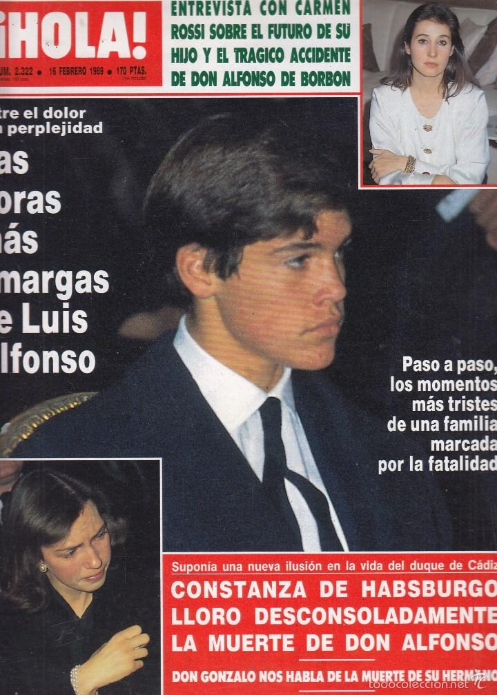 Coleccionismo de Revista Hola: REVISTA HOLA N&ordm; 2322 A&Ntilde;O 1989. CARMEN ROSSI. MASQUESES DE CUBAS. ADIOS A ALFONSO DE BORBON.