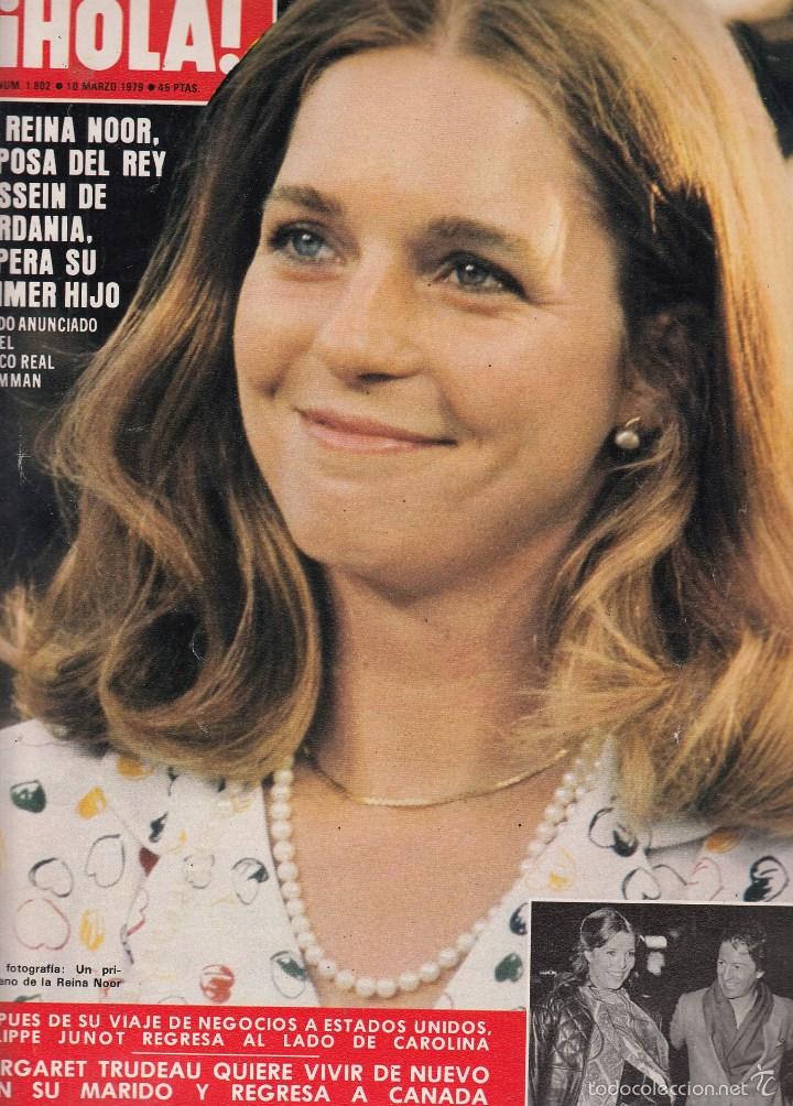 Coleccionismo de Revista Hola: REVISTA HOLA N&ordm; 1802 A&Ntilde;O 1979. REINA NOOR. JUNOT Y CAROLINA. PALOMA PICASSO. MARGARET TRUDEAU.