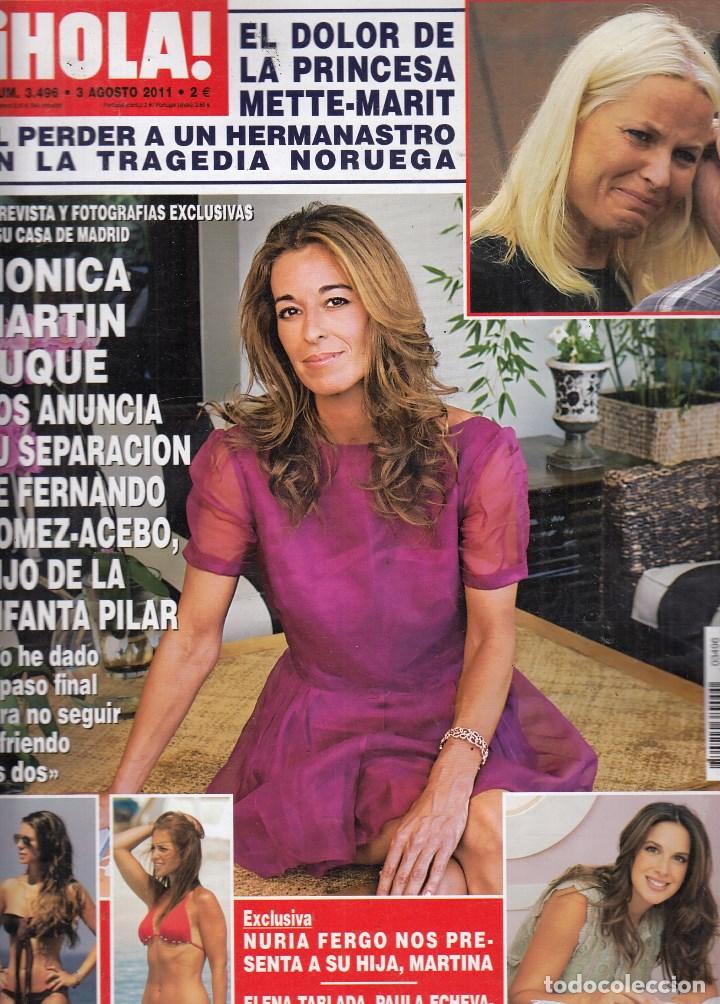 Collection Magazine &iexcl;Hola!: REVISTA HOLA N&ordm; 3496 A&Ntilde;O 2011. MONICA MARTIN LUQUE. NURIA FERGO Y SU HIJA MARTINA. PAULA ECHEVARRIA.