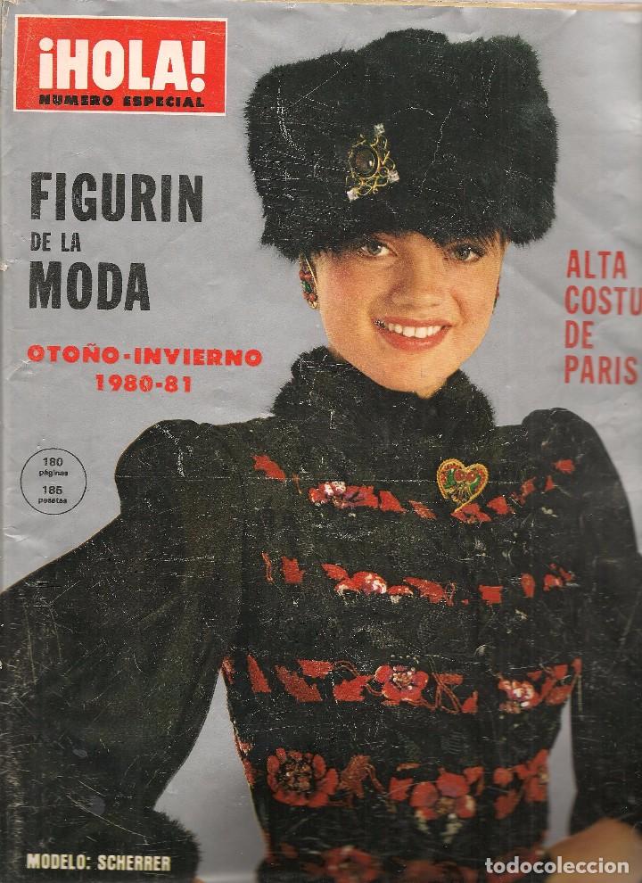 ¡ HOLA !. NÚMERO ESPECIAL. FIGURÍN DE LA MODA OTOÑO - INVIERNO 1980 - 81.  (B/59)