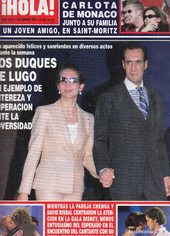 Collection Magazine &iexcl;Hola!: REVISTA HOLA N&ordm; 3003 A&Ntilde;O 2002. CARLOTA DE MONACO. DUQUES DE LUGO. CHENOA Y BISBAL.