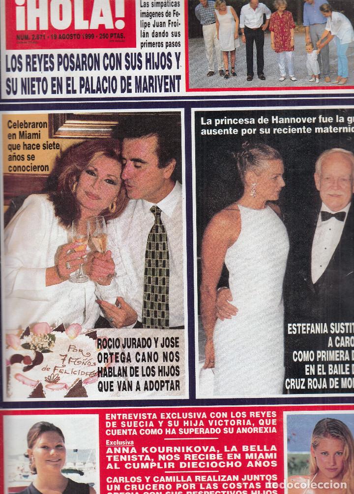 Coleccionismo de Revista Hola: REVISTA HOLA N&ordm; 2871 A&Ntilde;O 1999. ROCIO JURADOY ORTEGA CANO. REYES DE SUECIA. ANNA KOURNIKOVA.