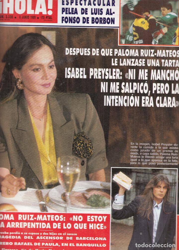 Coleccionismo de Revista Hola: REVISTA HOLA N&ordm; 2338 A&Ntilde;O 1989. ISABEL PREYSLER. PALOMA RUIZ MATEOS. MARQUES DE CUBA. LUIS ALFONSO.