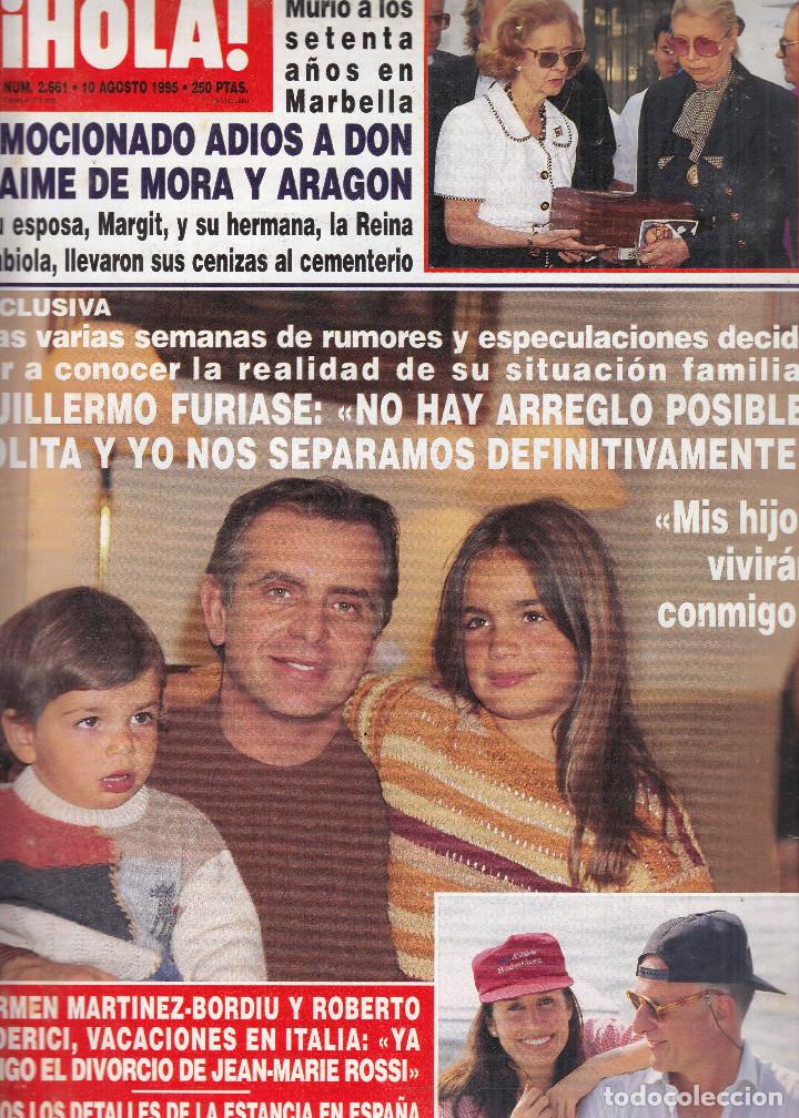 Coleccionismo de Revista Hola: REVISTA HOLA N&ordm; 2661 A&Ntilde;O 1995. GUILLERMO FURIASE. CARMEN MARTINEZ-BORDIU. JAIME DE MORA Y ARAGON.