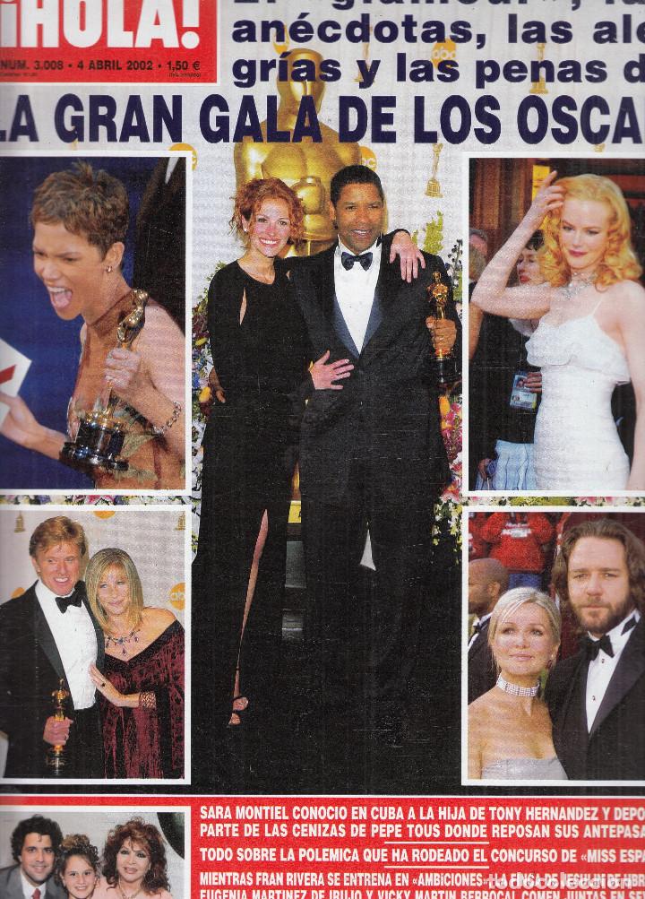 Coleccionismo de Revista Hola: REVISTA HOLA N&ordm; 3008 A&Ntilde;O 2002. LA GRAN GALA DE LOS OSCAR. SARA MONTIEL. MISS ESPA&Ntilde;A. FRAN RIVERA.