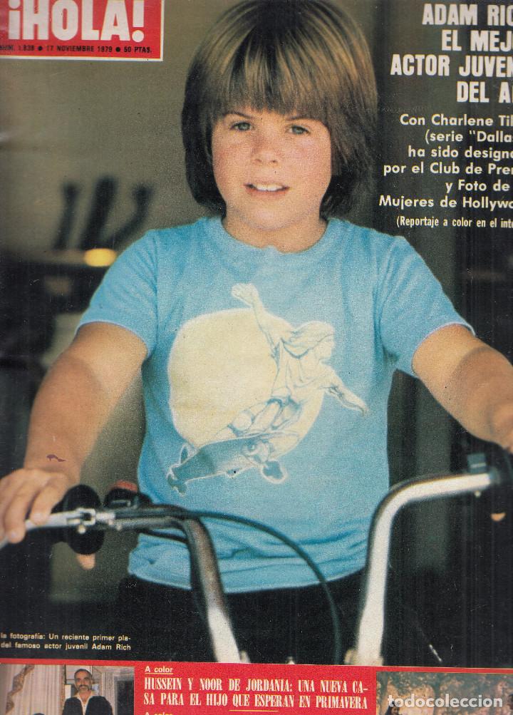 Coleccionismo de Revista Hola: REVISTA HOLA N&ordm; 1838 A&Ntilde;O 1979. ADAM RICH. HUSSEIN Y NOOR DE JORDANIA. DUQUESA DE CADIZ.
