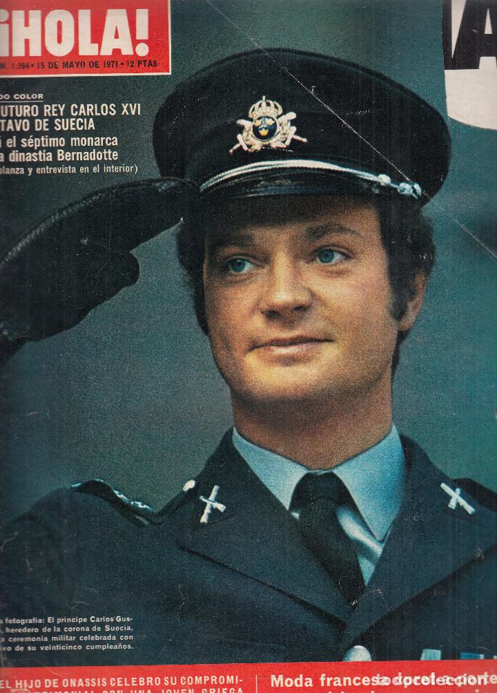 Coleccionismo de Revista Hola: REVISTA HOLA N&ordm; 1394 A&Ntilde;O 1971. PRINCIPE CARLOS GUSTAVO. MAJA DE ESP&Ntilde;A 1971. PRET A PORTER.