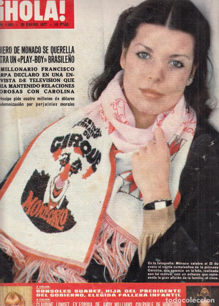Coleccionismo de Revista Hola: REVISTA HOLA N&ordm; 1692 A&Ntilde;O 1977. CAROLINA DE MONACO. SOSOLES SUAREZ. RAINIERO. BARBARA REY.