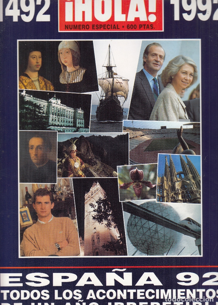 Collectionnisme de Magazine &iexcl;Hola!: REVISTA HOLA ESPECIAL A&Ntilde;O 1992 ESPA&Ntilde;A UN A&Ntilde;O IRREPETIBLE 1492-1992.