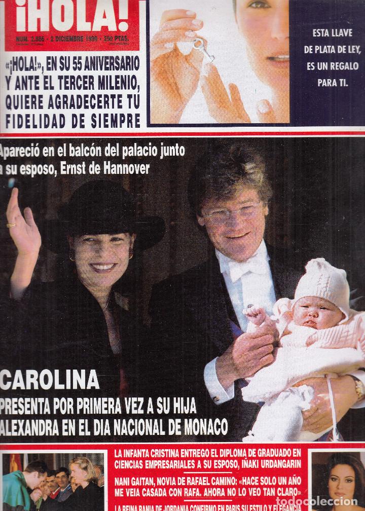 Collezionismo di Rivista &iexcl;Hola!: REVISTA HOLA N&ordm; 2886 A&Ntilde;O 1999. CAROLINA DE MONACO Y SU HIJA ALEXANDRA. NANI GAITAN. REINA RANIA.