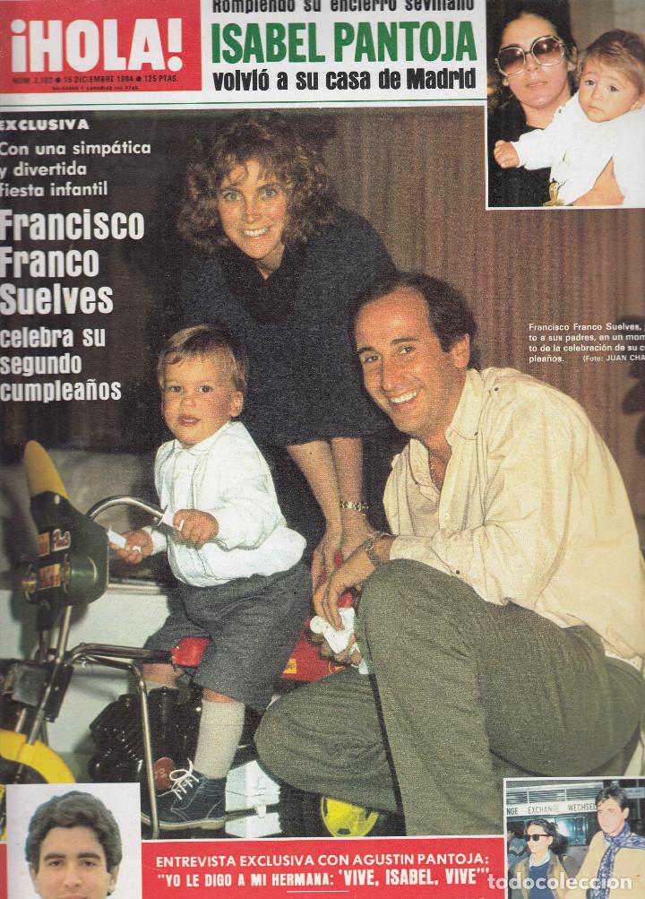 Coleccionismo de Revista Hola: REVISTA HOLA N&ordm; 2103 A&Ntilde;O 1984. ISABEL PANTOJA.FRANCISCO FRANCO SUELVES. AGUSTIN PANTOJA.A. HOHENLOHE
