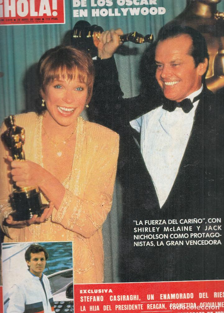 Coleccionismo de Revista Hola: REVISTA HOLA N&ordm; 2070 A&Ntilde;O 1984. ENTREGA DE LOS OSCAR. STEFANO CASIRAGHI. CRISTOBAL MARTINEZ.