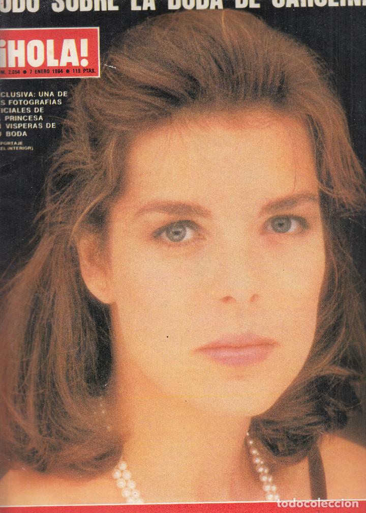 Coleccionismo de Revista Hola: REVISTA HOLA N&ordm; 2054 A&Ntilde;O 1984. TODO SOBRE LA BODA DE CAROLINA DE MONACO.