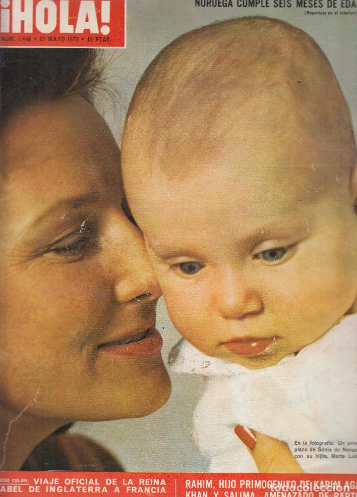 Coleccionismo de Revista Hola: REVISTA HOLA N&ordm; 1448 A&Ntilde;O 1972. SONIA DE NORUEGA Y PRINCESA MARTA LUISSA. ROSE KENNEDY. REINA ISABEL.