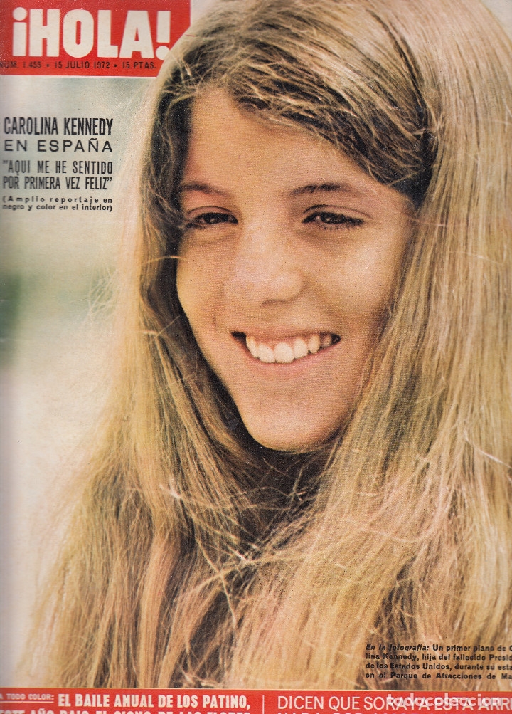 Coleccionismo de Revista Hola: REVISTA HOLA N&ordm; 1455 A&Ntilde;O 1972. CAROLINA KENNEDY. CARLOS GUSTAVO DE SUECIA. SORAYA.