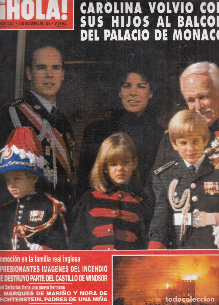 Sammeln von Zeitschriften &iexcl;Hola!: REVISTA HOLA N&ordm; 2521 A&Ntilde;O 1992. CAROLINA DE MONACO. INCENDIO DEL CASTILLO DE WINDSOR. SARTORIUS.