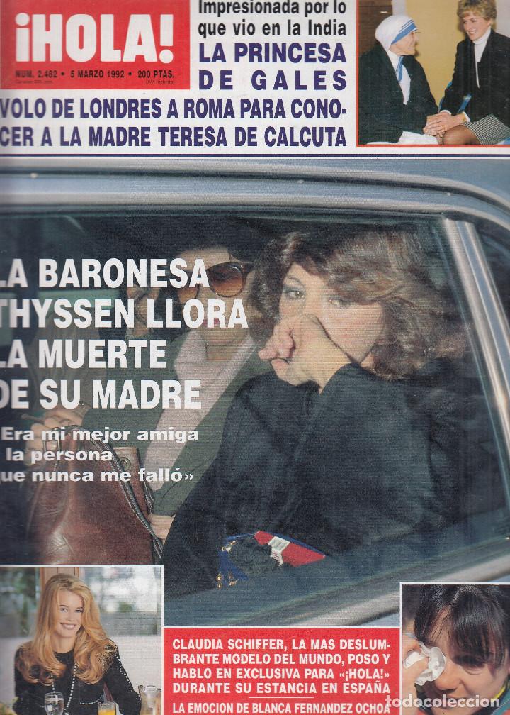Coleccionismo de Revista Hola: REVISTA HOLA N&ordm; 2482 A&Ntilde;O 1992. PRINCESA DE GALES Y TERESA DE CALCUTA.SCHIFFER.BLANCA FERNADEZ OCHOA.