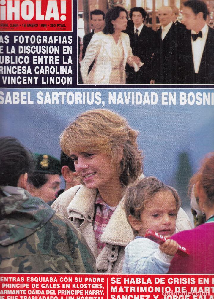 Coleccionismo de Revista Hola: REVISTA HOLA N&ordm; 2684 A&Ntilde;O 1996. ISABEL SARTORIUS.MARTA SANCHES Y JORGE SALATI. CAROLINA Y V. LINDON.