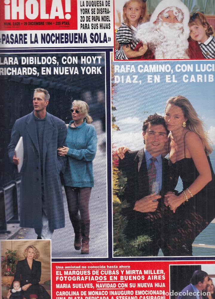 Coleccionismo de Revista Hola: REVISTA HOLA N&ordm; 2629 A&Ntilde;O 1994. LARA DIBILDOS Y HOYT RICHARDS. RAFA CAMINO Y LUCIA DIAZ.MARIA SUELVES
