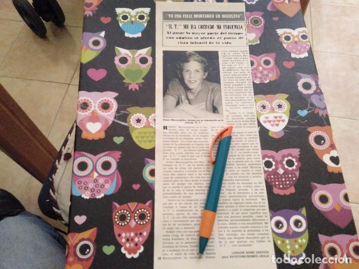 Sammeln von Zeitschriften &iexcl;Hola!: ANTIGUO RECORTE REVISTA HOLA 1983 E.T. ROBERT MACNAUGTHON ME HA COSTADO LA INOCENCIA