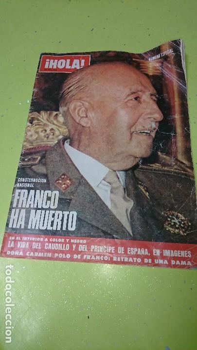 Coleccionismo de Revista Hola: REVISTA HOLA - FRANCO HA MUERTO - LA VIDA DEL CAUDILLO Y EL PR&Iacute;NCIPE DE ESPA&Ntilde;A - N&Uacute;MERO ESPECIAL