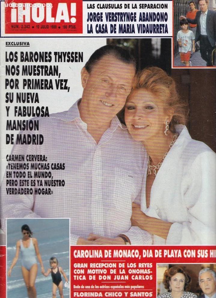 Collectionnisme de Magazine &iexcl;Hola!: &iexcl; HOLA ! - N&ordm; 2.343 - 10 JULIO 1989