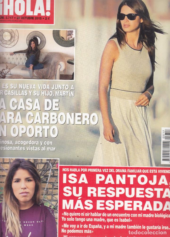 Collection Magazine &iexcl;Hola!: REVISTA HOLA N&ordm; 3717 A&Ntilde;O 2015. ISA PANTOJA. CASA SARA CARBONERO.