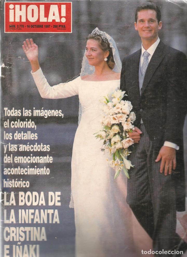 Collectionnisme de Magazine &iexcl;Hola!: &iexcl;HOLA!. N&ordm; 2775. LA BODA DE LA INFANTA CRISTINA E I&Ntilde;AKI URDANGAR&Iacute;N. 16 OCTUBRE 1997.  (ST/MG.B)